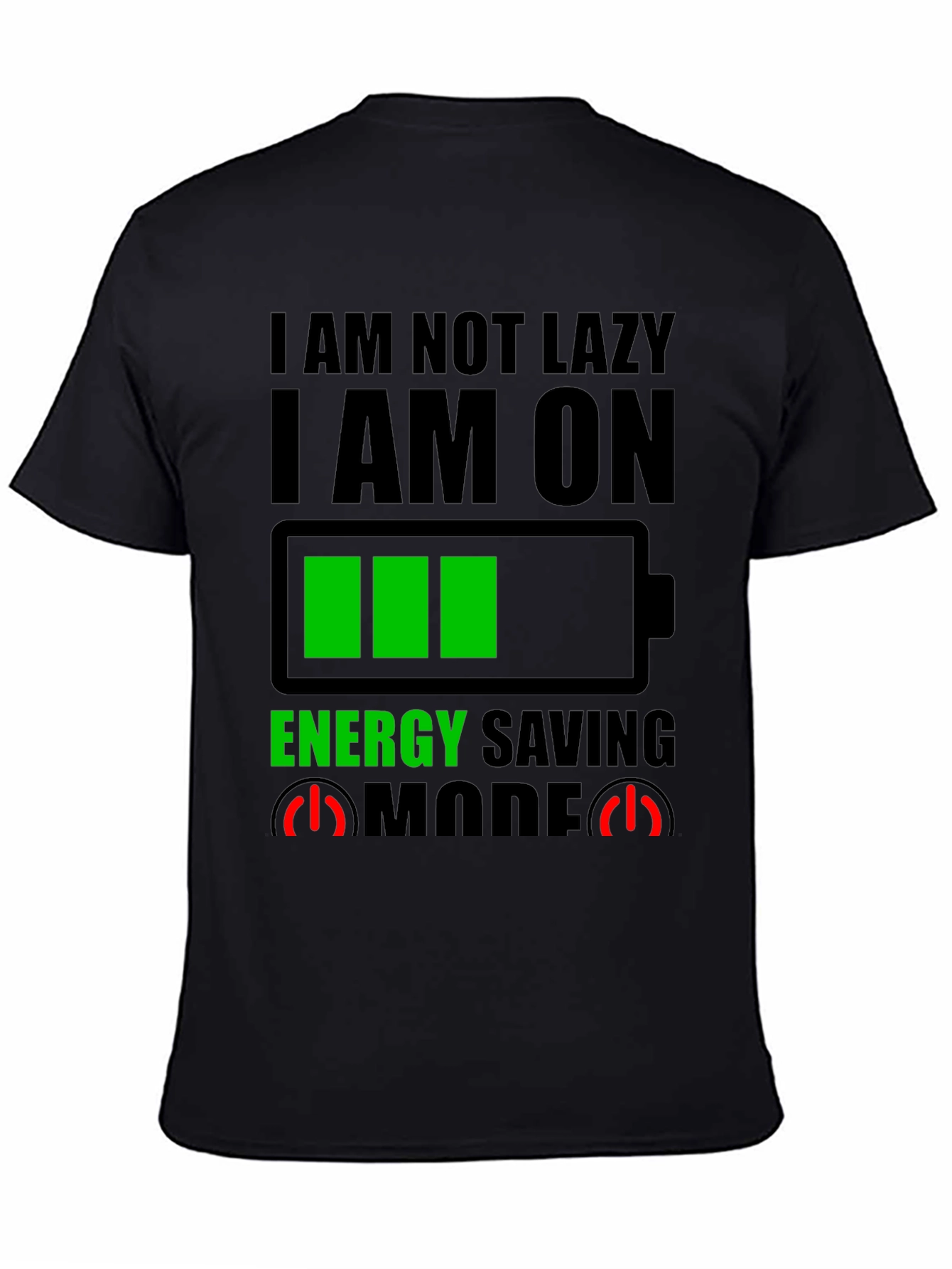 Energy Saving Mode Graphic Tee - Novelty T-Shirt
