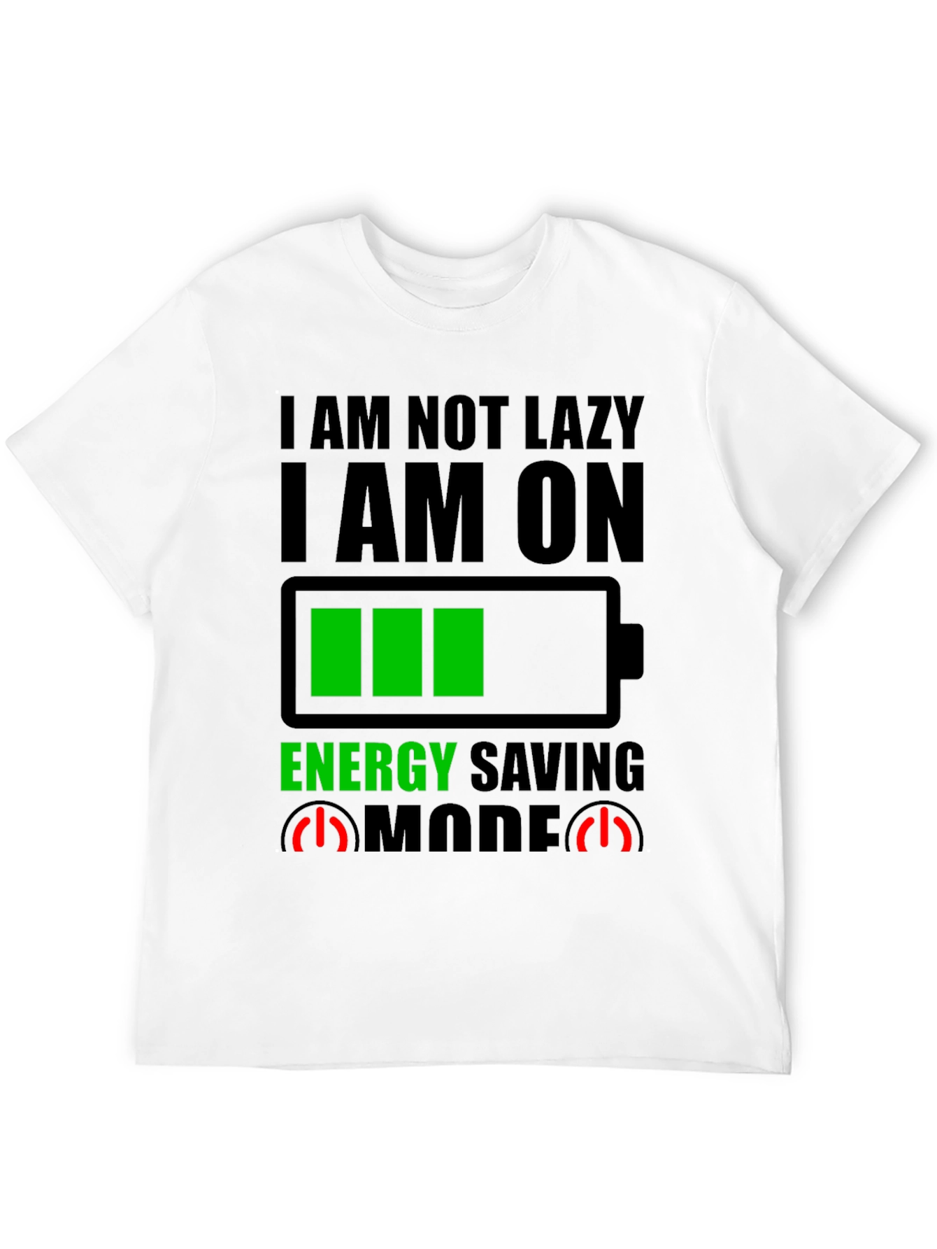 Energy Saving Mode Graphic Tee - Novelty T-Shirt