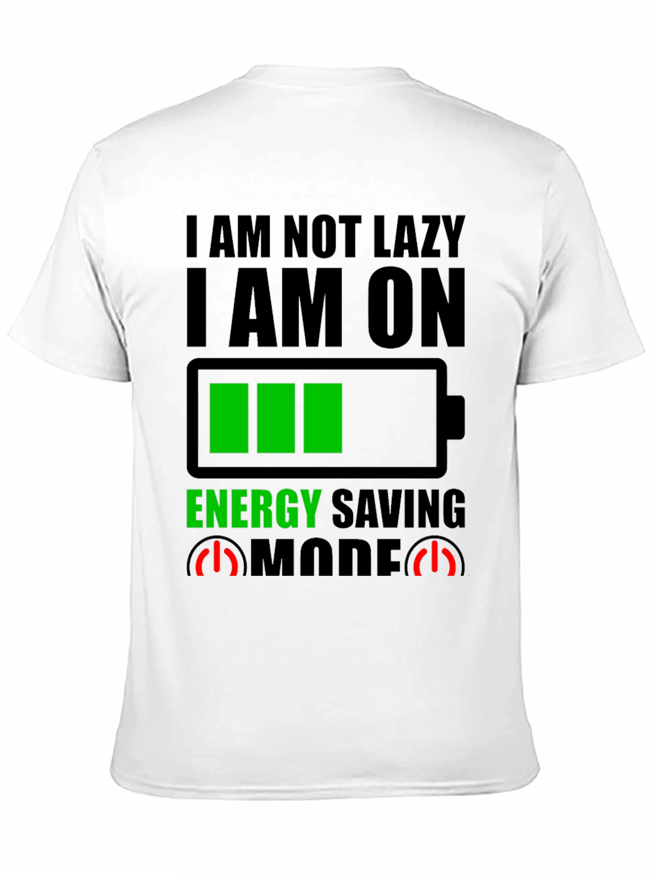 Energy Saving Mode Graphic Tee - Novelty T-Shirt