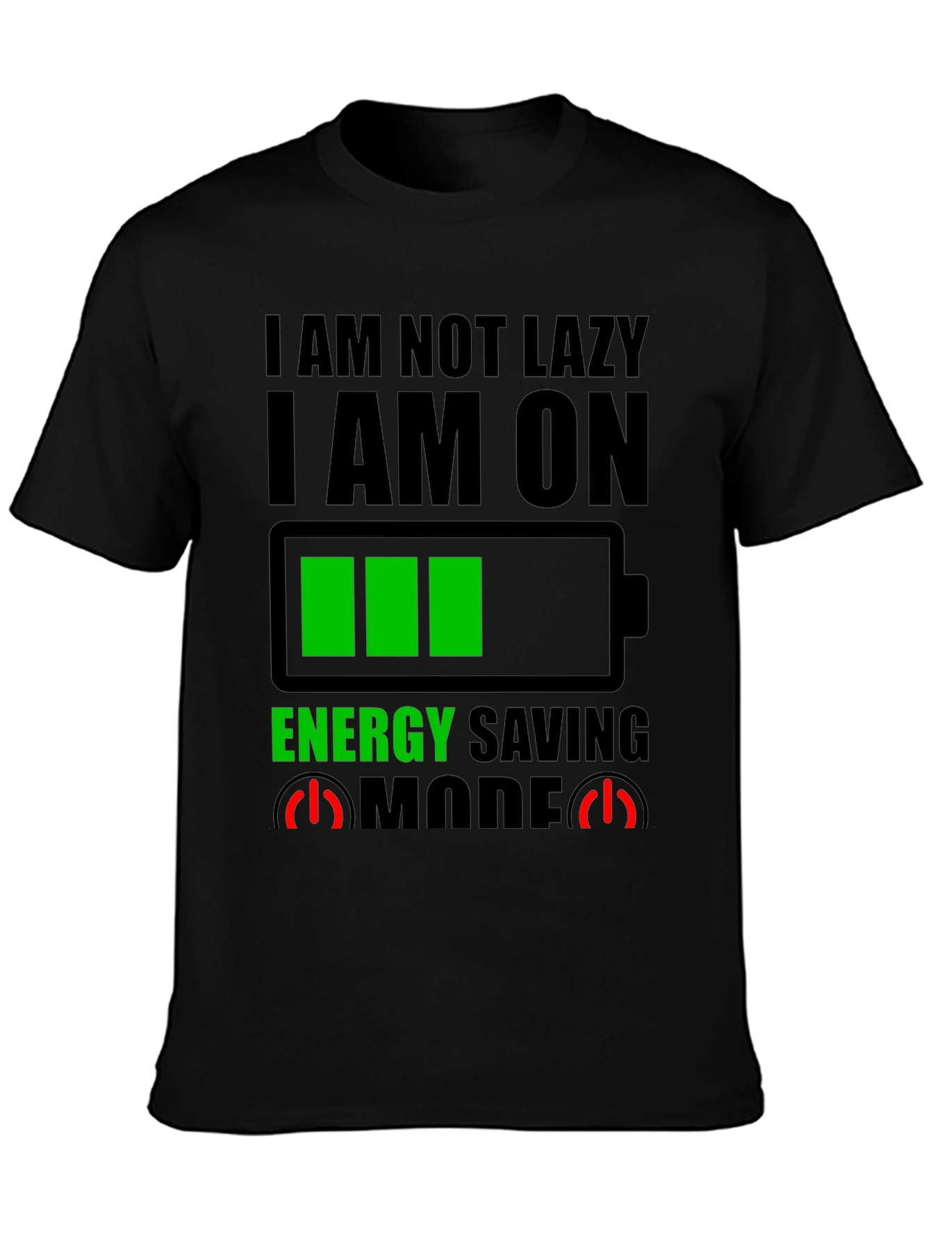 Energy Saving Mode Graphic Tee - Novelty T-Shirt