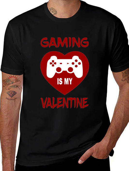 Gaming is My Valentine T-Shirt
