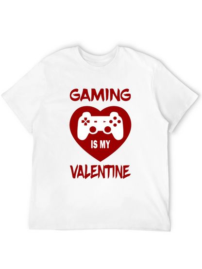 Gaming is My Valentine T-Shirt