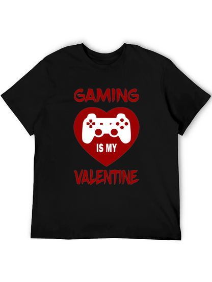 Gaming is My Valentine T-Shirt