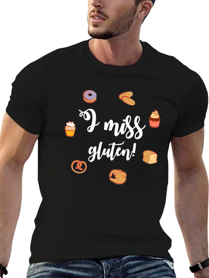 I Miss Gluten T-Shirt - Funny Foodie Tee