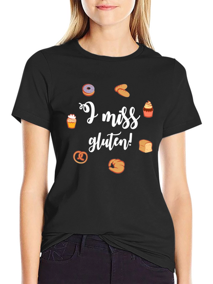 I Miss Gluten T-Shirt - Funny Foodie Tee
