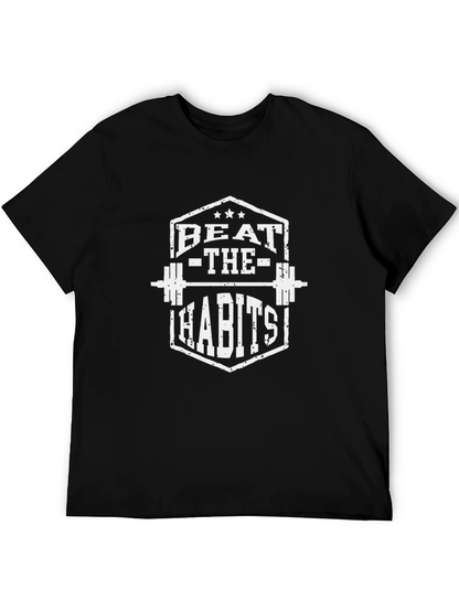Beat the Habits T-Shirt