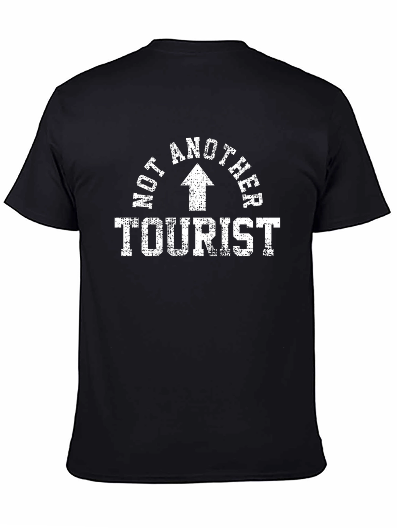 Not Another Tourist Tee