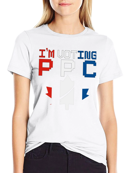Im Voting PPC T-Shirt Canada Political Tee