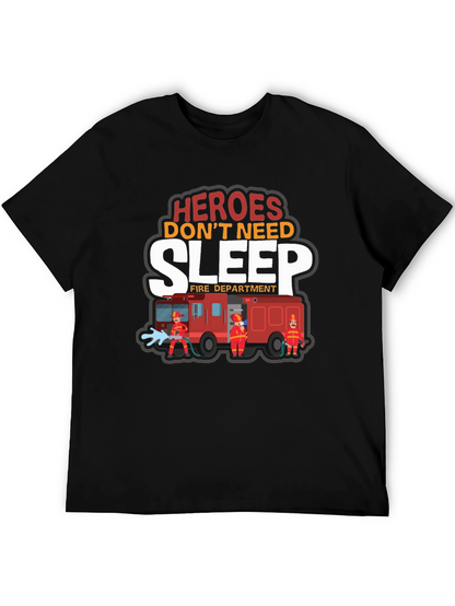 Heroes Dont Need Sleep Firefighter Graphic T-Shirt