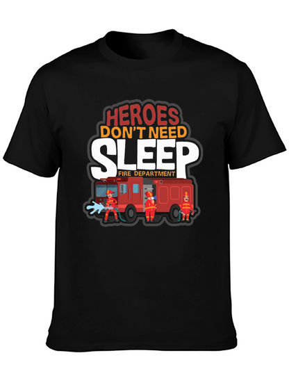 Heroes Dont Need Sleep Firefighter Graphic T-Shirt