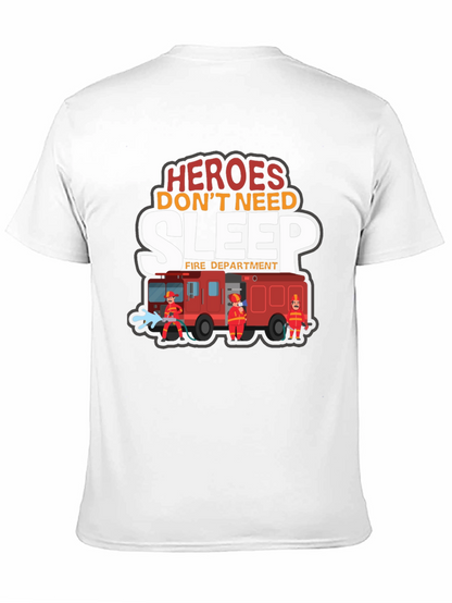 Heroes Dont Need Sleep Firefighter Graphic T-Shirt
