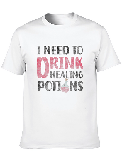 I Need To Drink Healing Potions Black T-Shirt