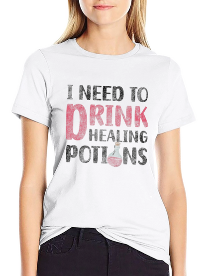 I Need To Drink Healing Potions Black T-Shirt