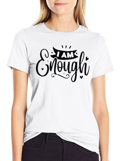 I Am Enough T-Shirt - Black Graphic Tee