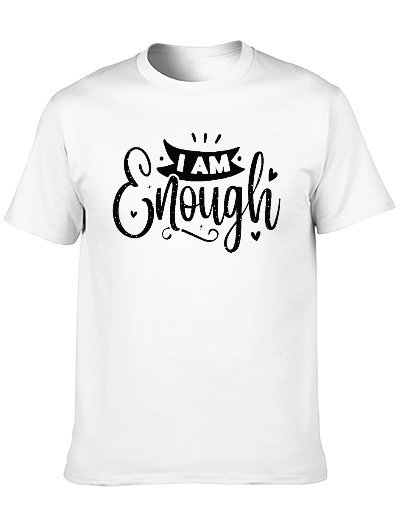 I Am Enough T-Shirt - Black Graphic Tee
