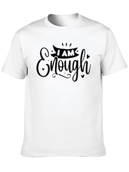 I Am Enough T-Shirt - Black Graphic Tee