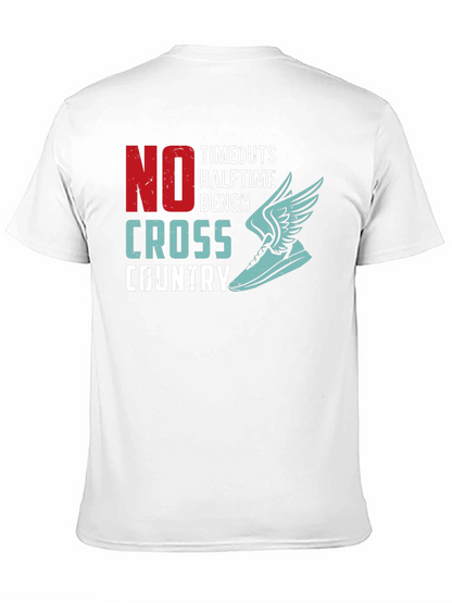 Cross Country Runner T-Shirt - No Timeouts