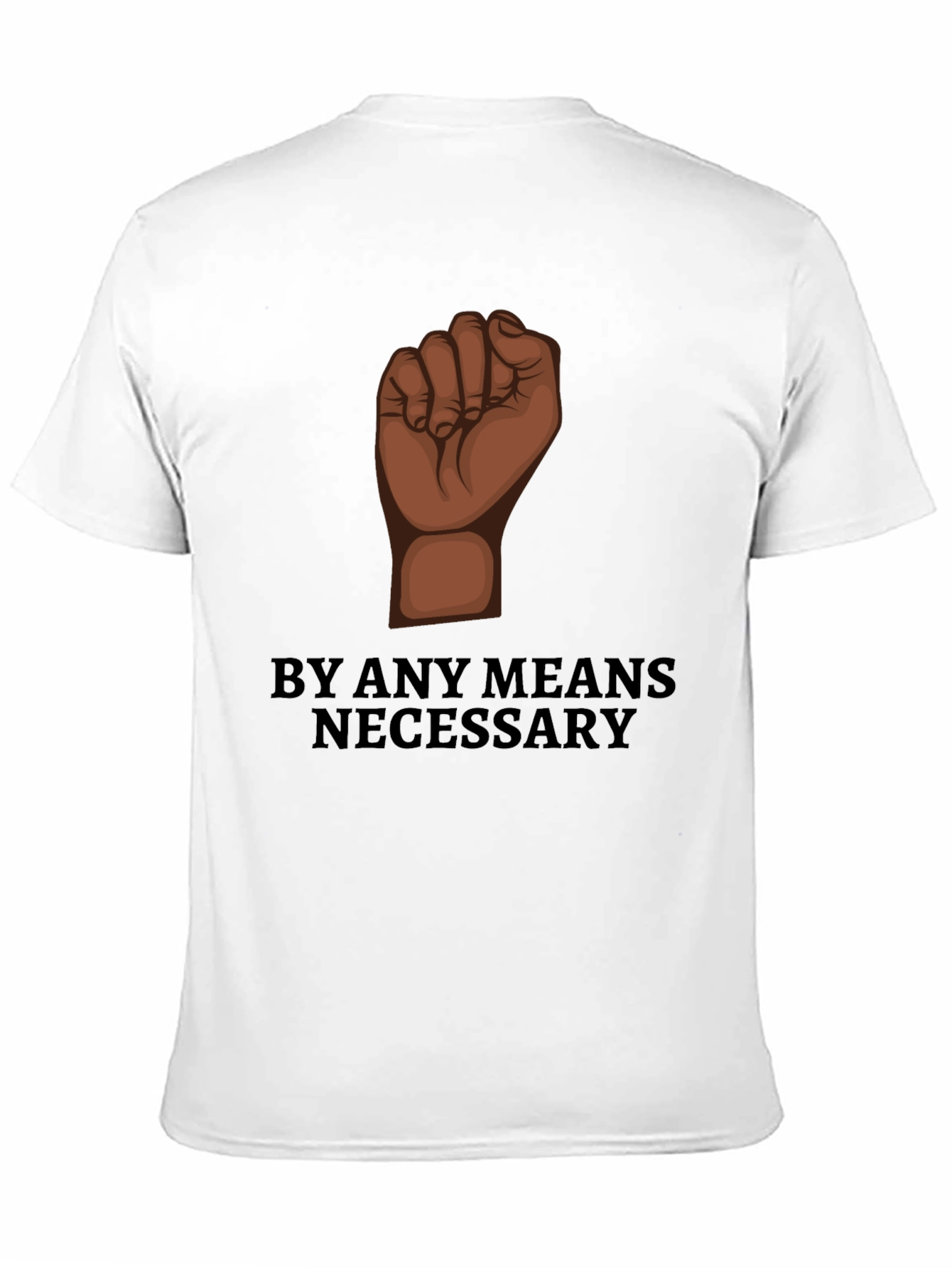 By Any Means Necessary Graphic Tee