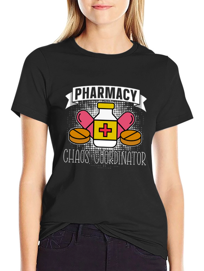 Pharmacy Chaos Coordinator T-Shirt Pharmacist Gift