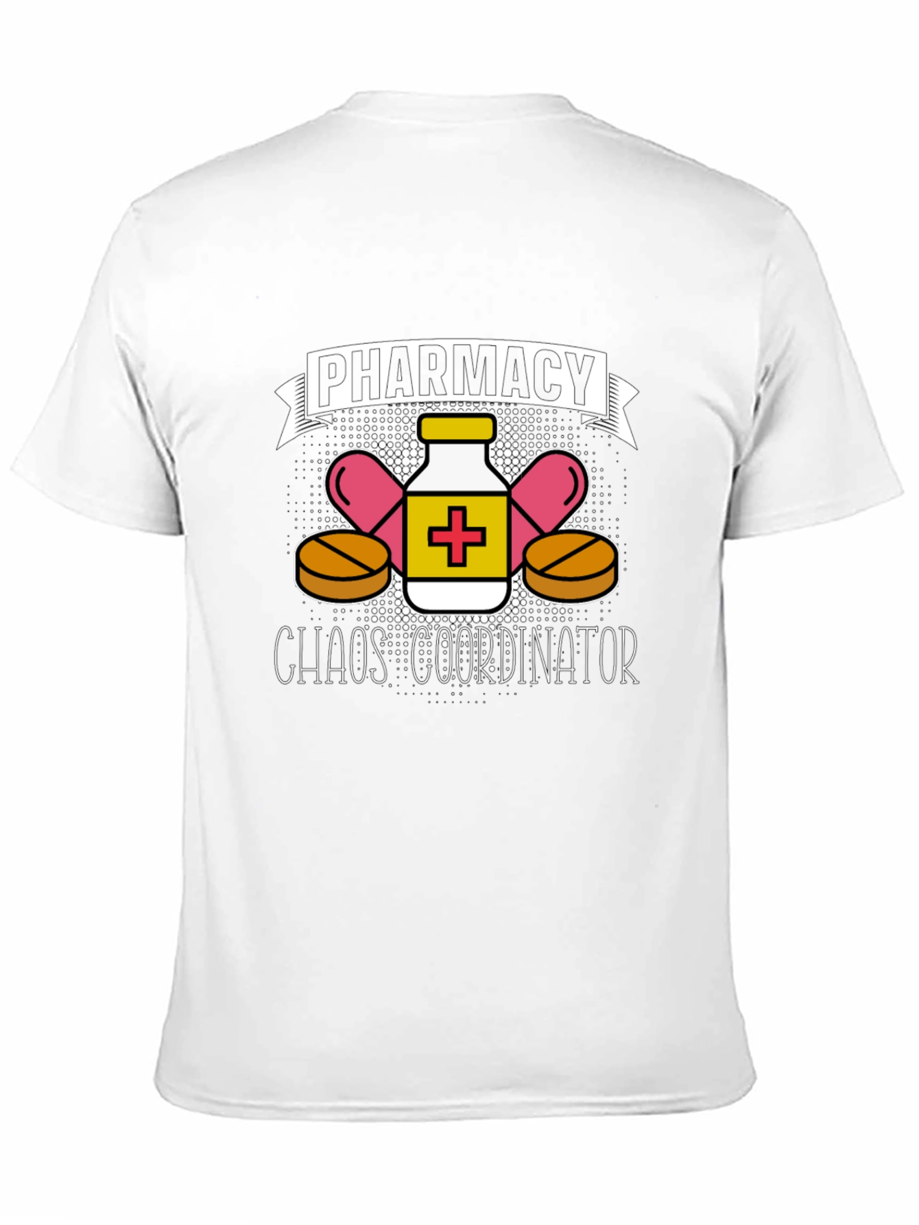 Pharmacy Chaos Coordinator T-Shirt Pharmacist Gift