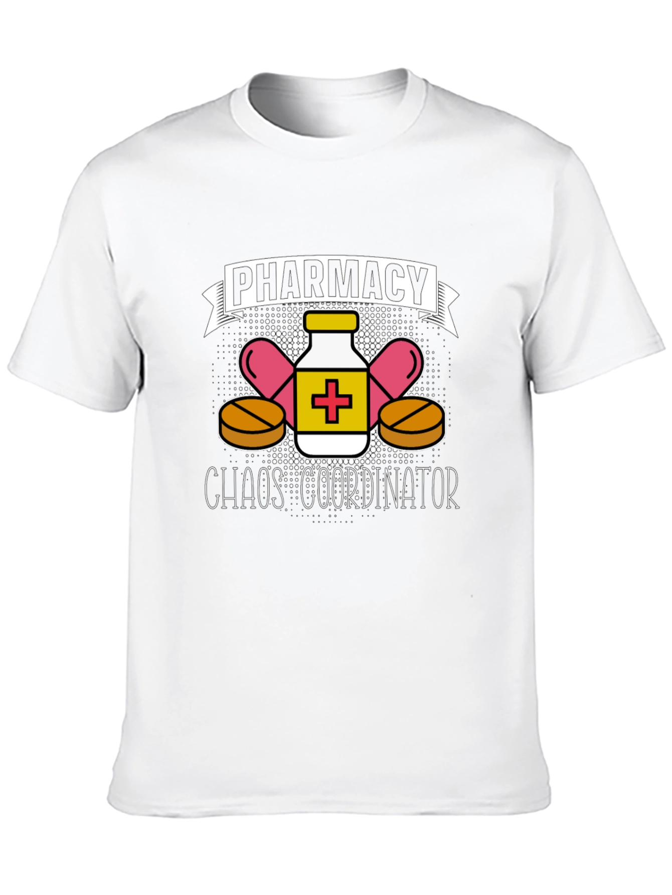 Pharmacy Chaos Coordinator T-Shirt Pharmacist Gift