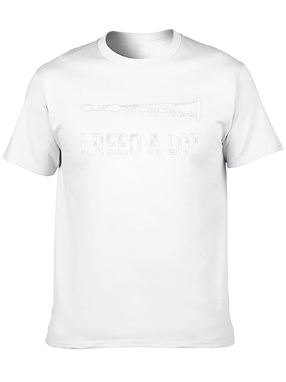 I Reed A Lot Funny Clarinet Musician T-Shirt