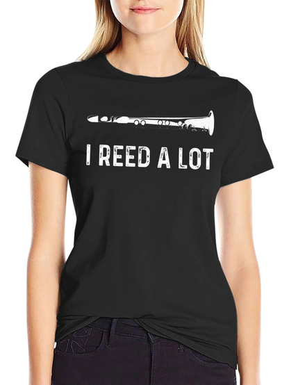 I Reed A Lot Funny Clarinet Musician T-Shirt