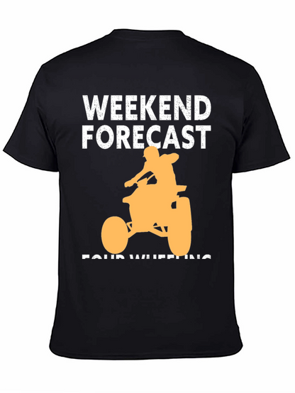 Weekend Forecast Four Wheeling T-Shirt