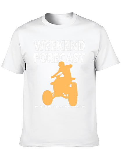 Weekend Forecast Four Wheeling T-Shirt