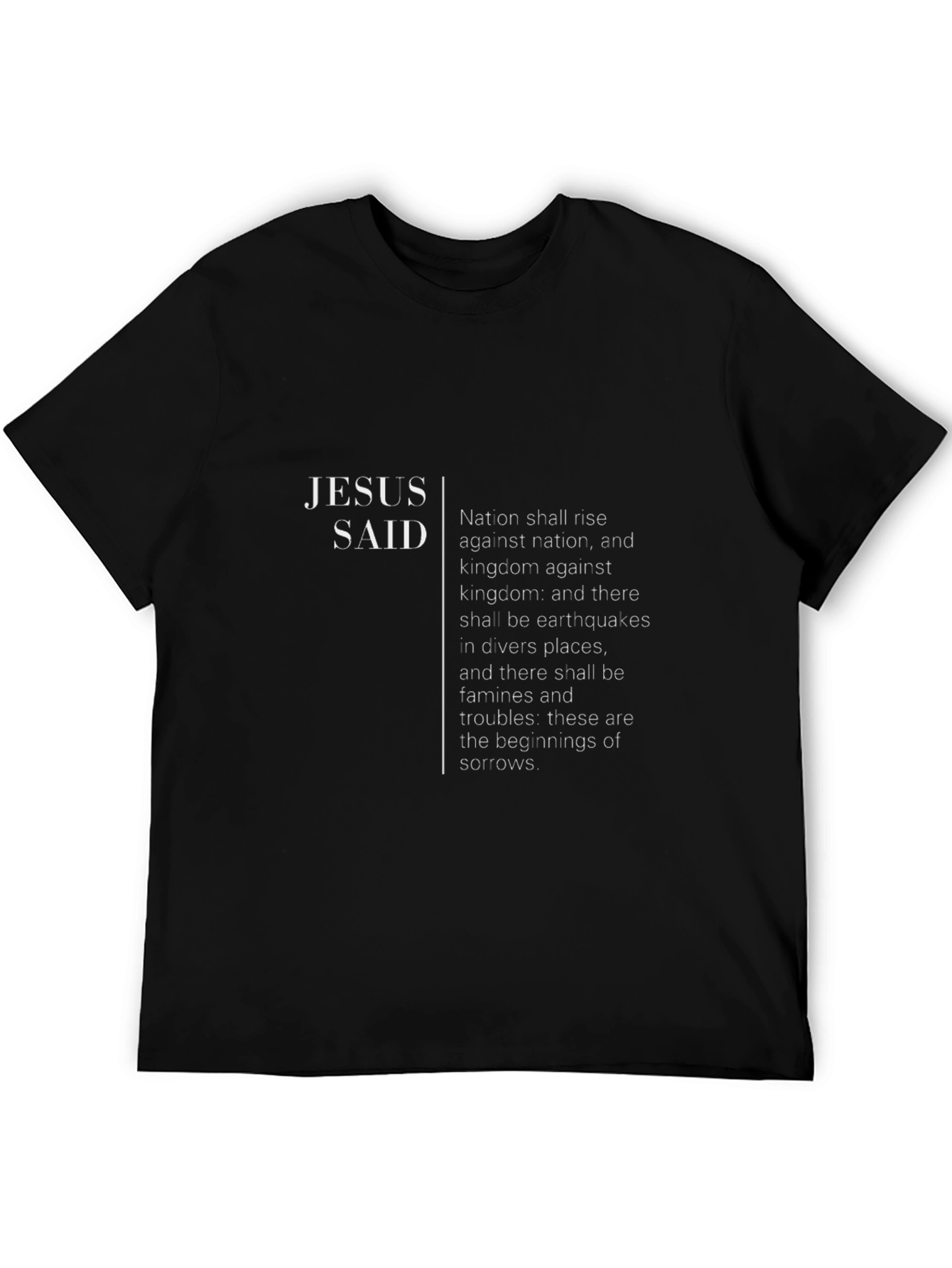 Jesus Said Black T-Shirt Bible Verse Graphic Tee