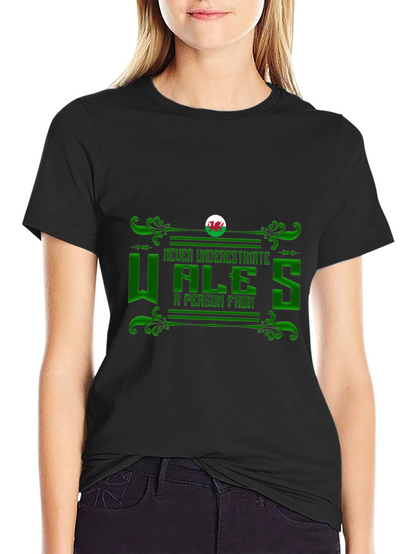 Welsh Pride T-Shirt - Never Underestimate Wales!
