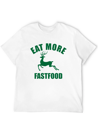 Eat More Fastfood Deer Graphic Tee