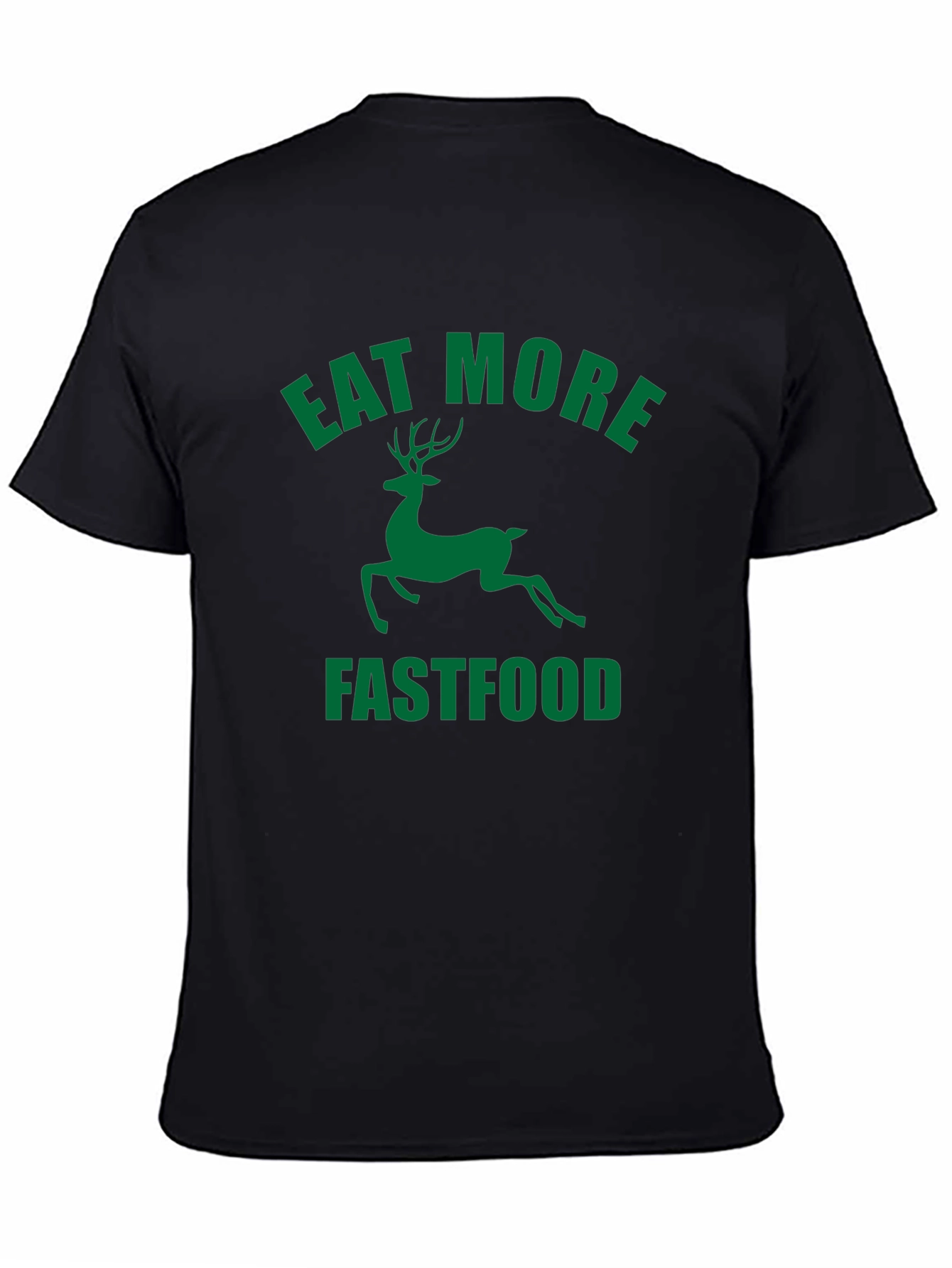 Eat More Fastfood Deer Graphic Tee