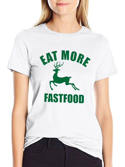 Eat More Fastfood Deer Graphic Tee