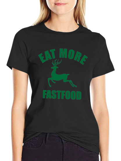 Eat More Fastfood Deer Graphic Tee