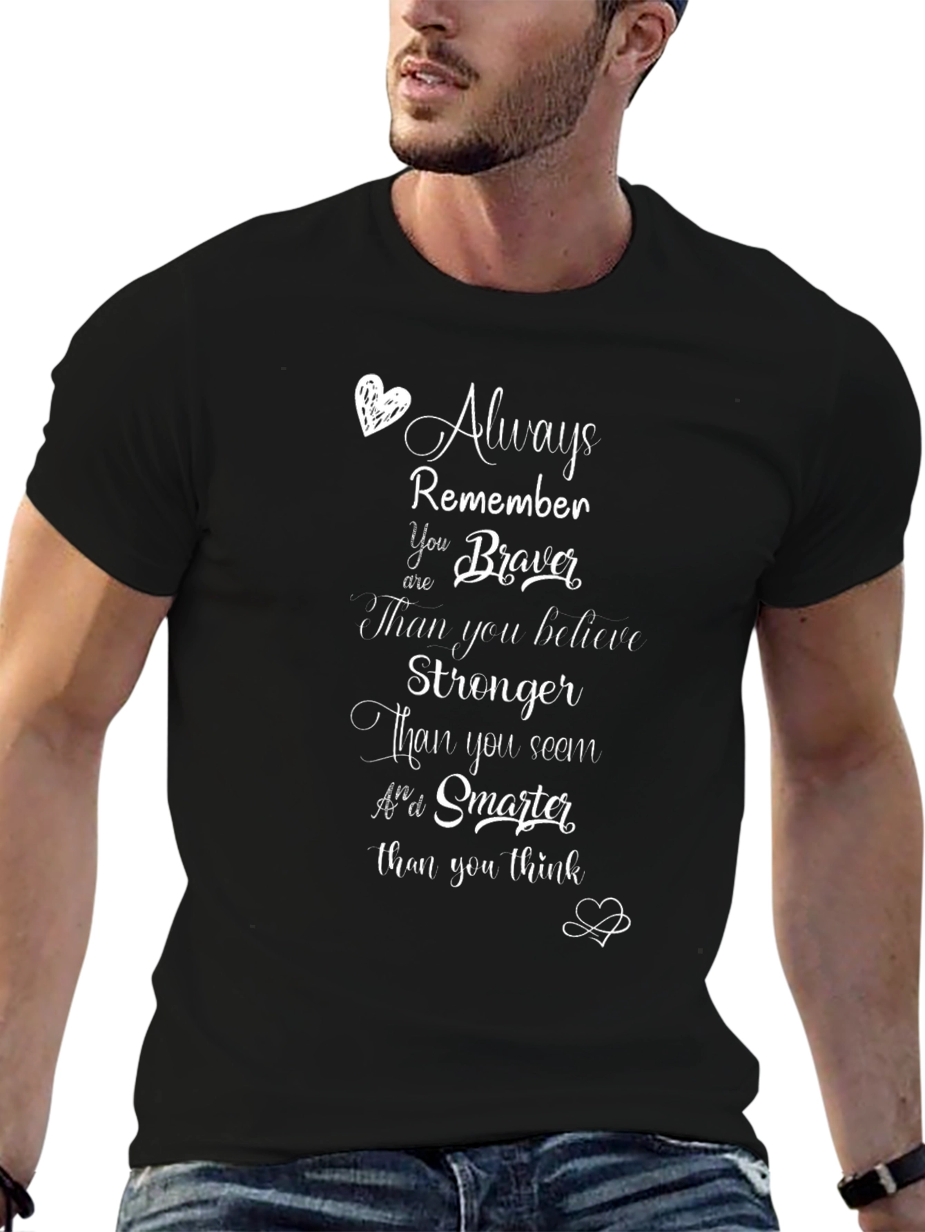 Inspirational Graphic T-Shirt - Always Remember