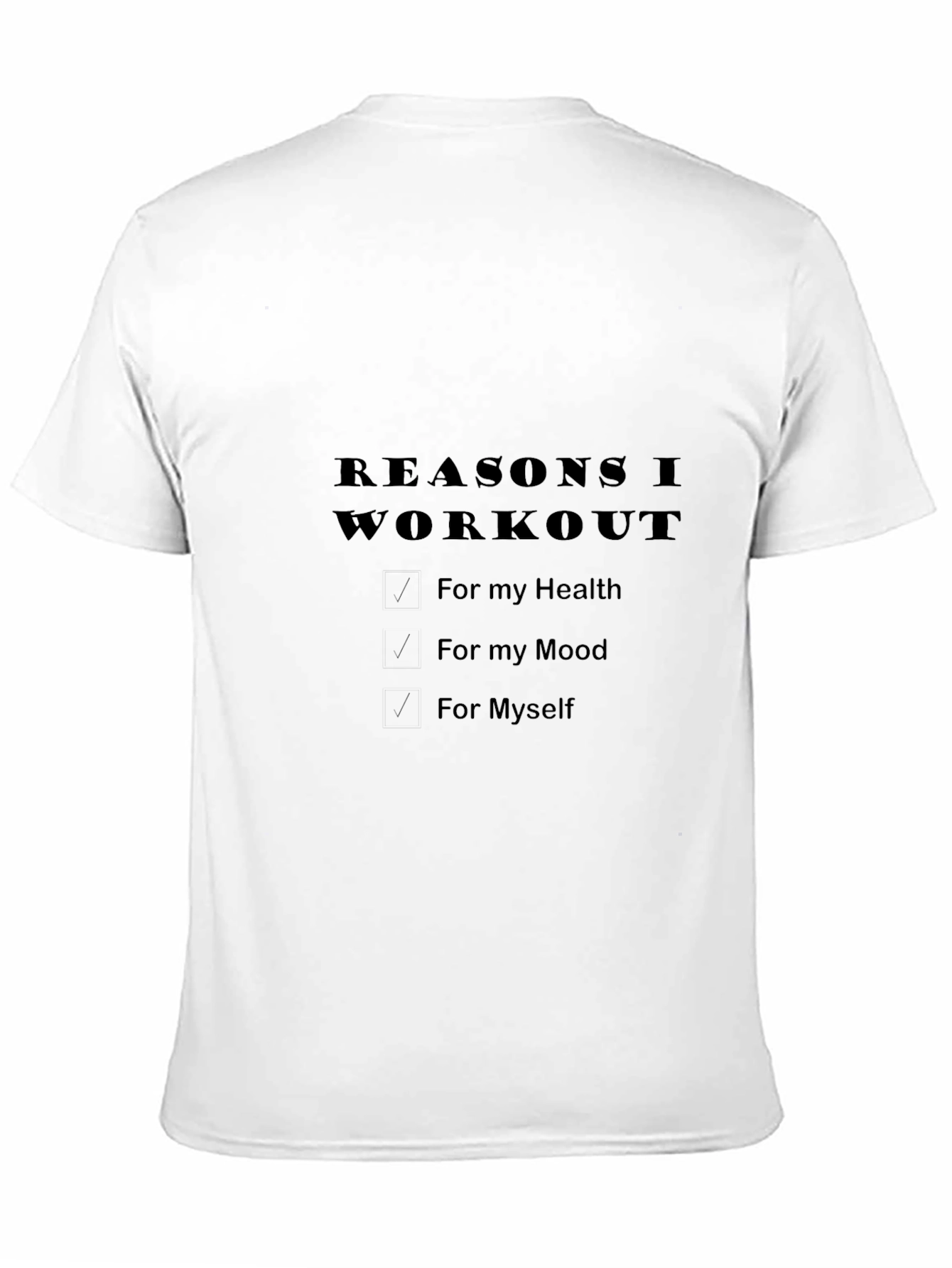 Workout Motivation Black T-Shirt