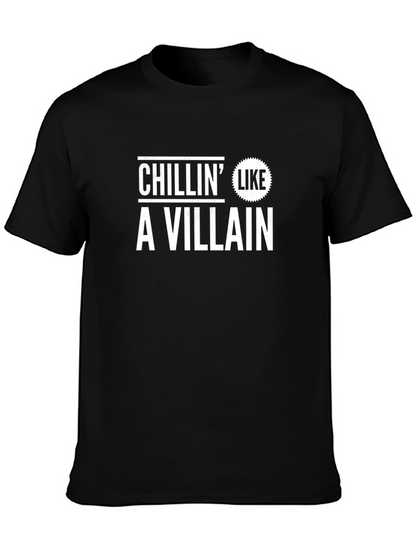 Chillin Like A Villain T-Shirt - Black