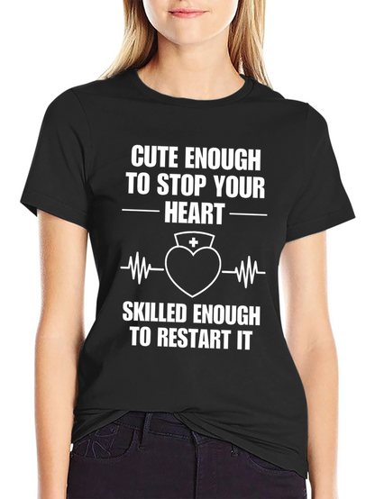 Cute Enough Nurse Graphic Tee - Black