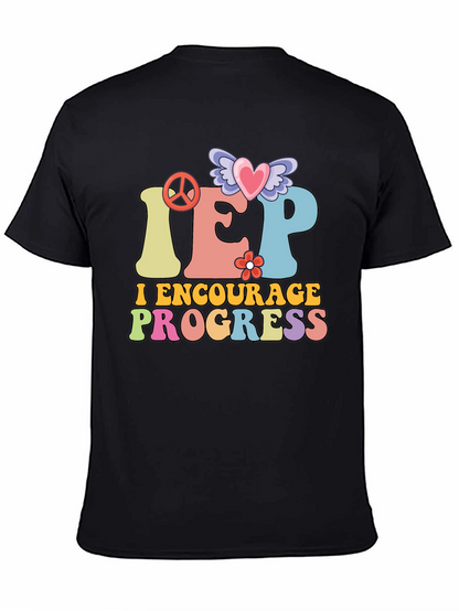 IEP Encourage Progress Teacher T-Shirt