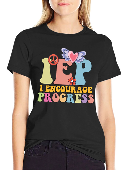 IEP Encourage Progress Teacher T-Shirt