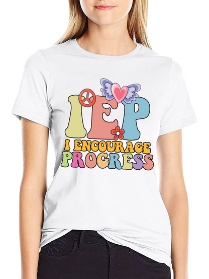 IEP Encourage Progress Teacher T-Shirt