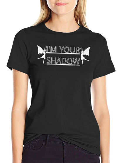 Im Your Shadow Graphic T-Shirt