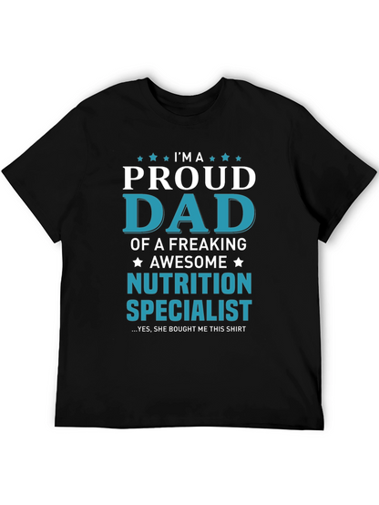 Proud Dad of Nutrition Specialist T-Shirt