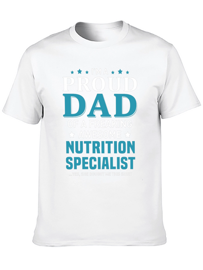 Proud Dad of Nutrition Specialist T-Shirt