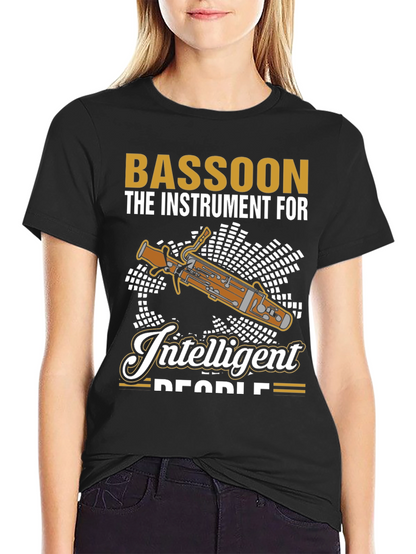 Bassoon Instrument T-Shirt - For Intelligent People!