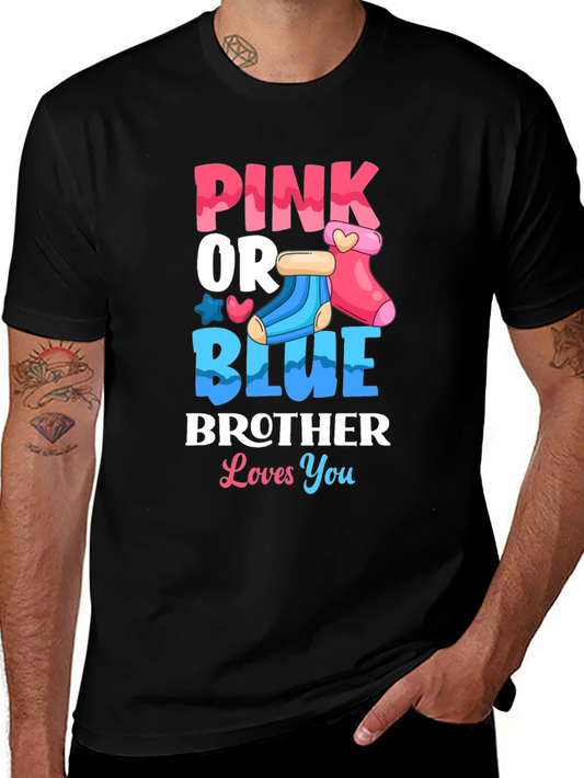 Pink or Blue Brother Loves You T-Shirt