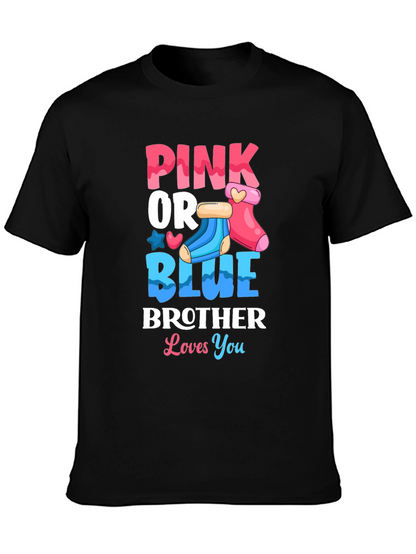 Pink or Blue Brother Loves You T-Shirt