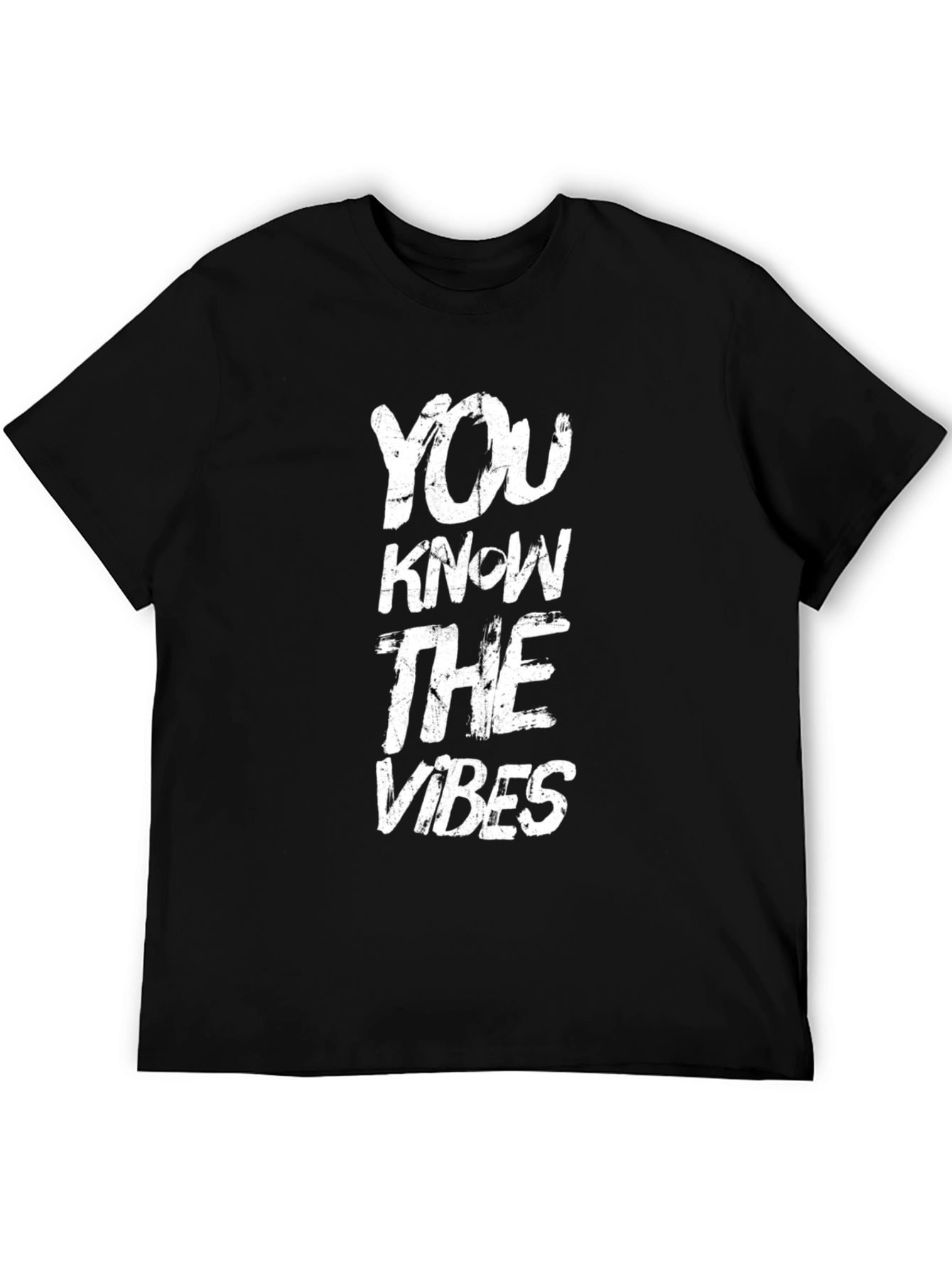 You Know The Vibes T-Shirt - Bold Black Tee