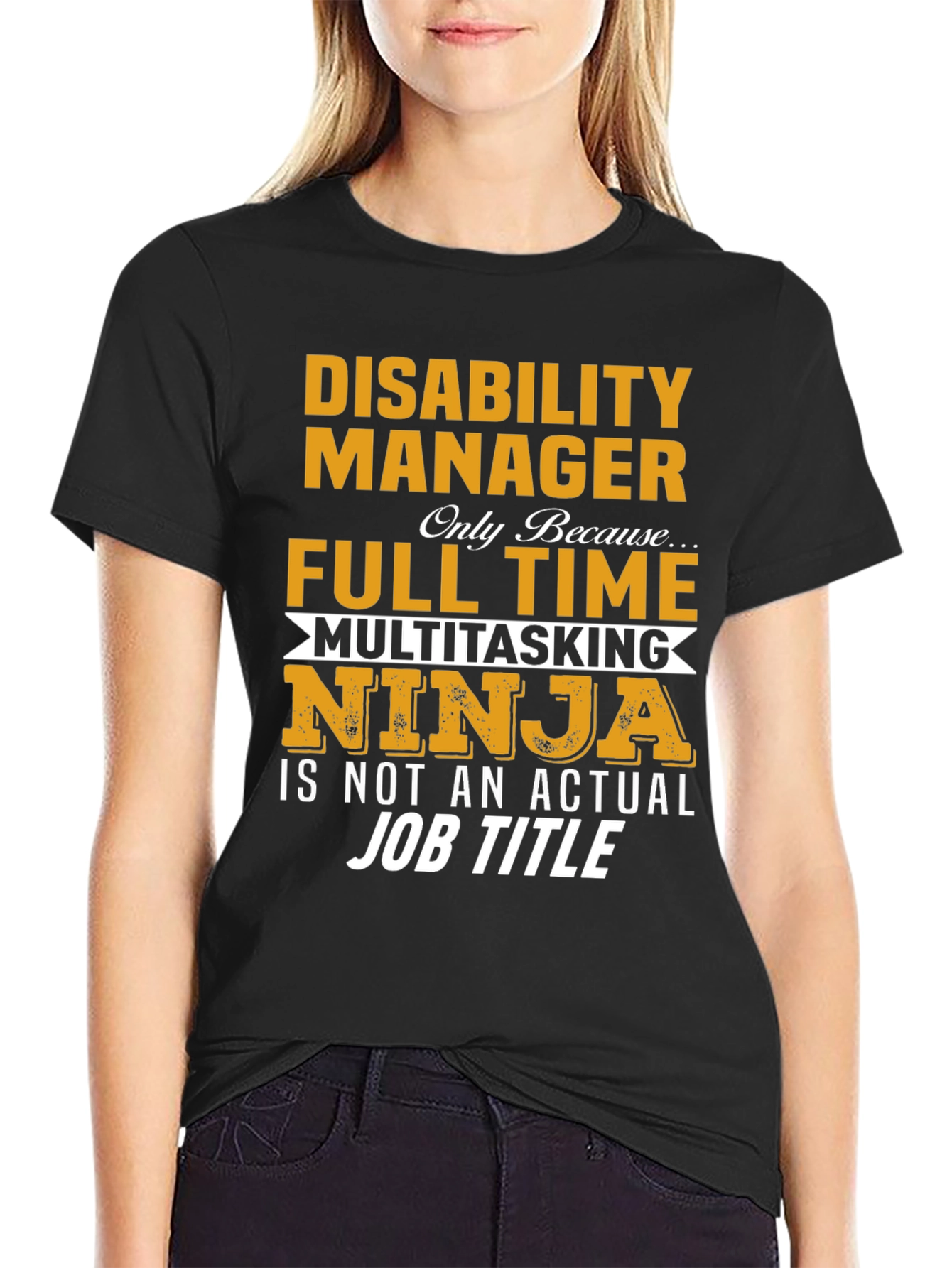 Disability Manager Multitasking Ninja T-Shirt